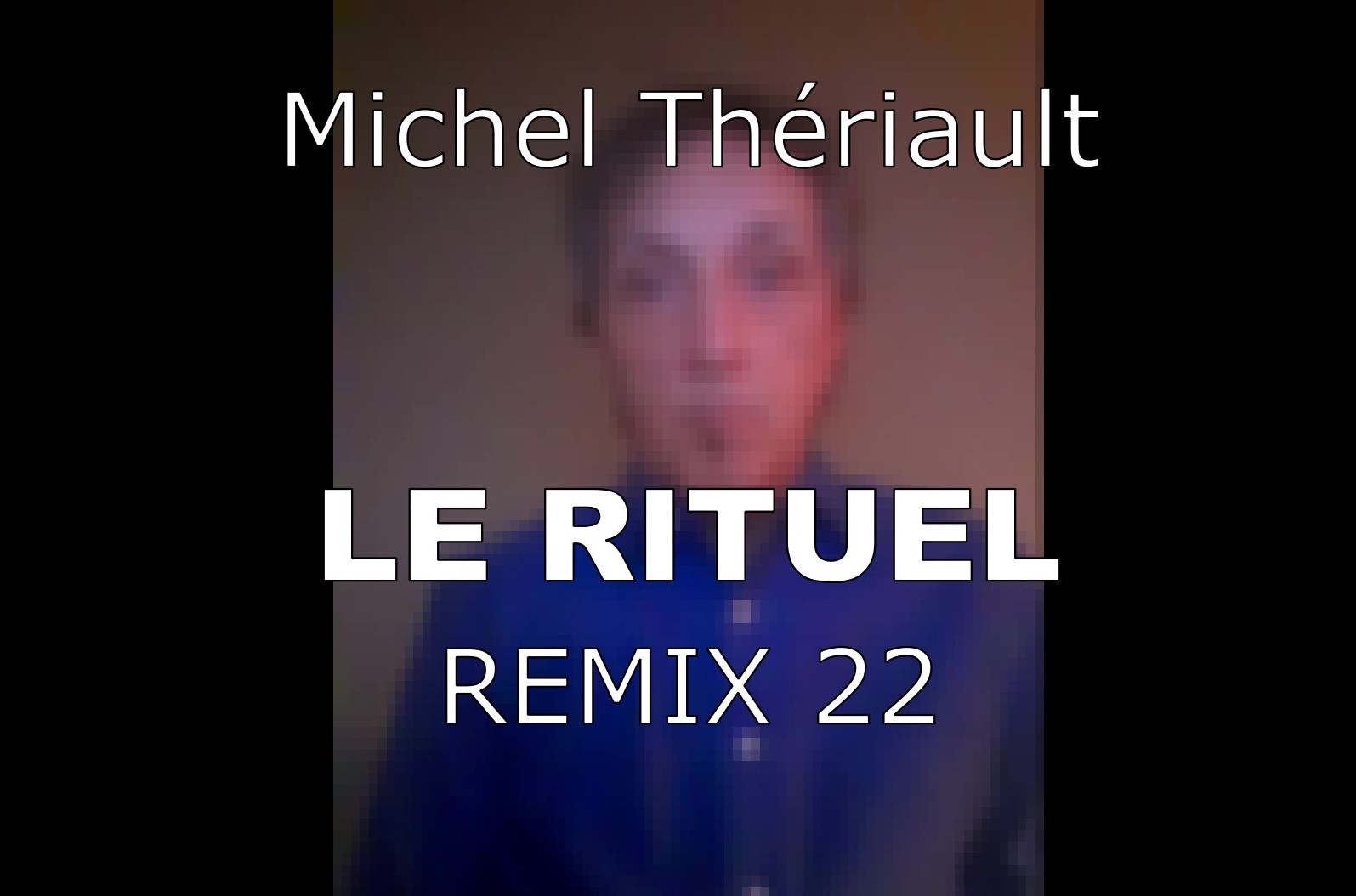 LE RITUEL Remix 22 -image